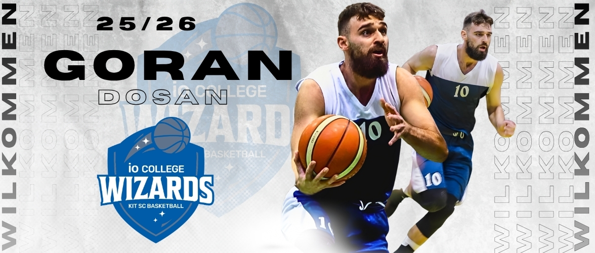Goran Dosan verstärkt die Wizards!