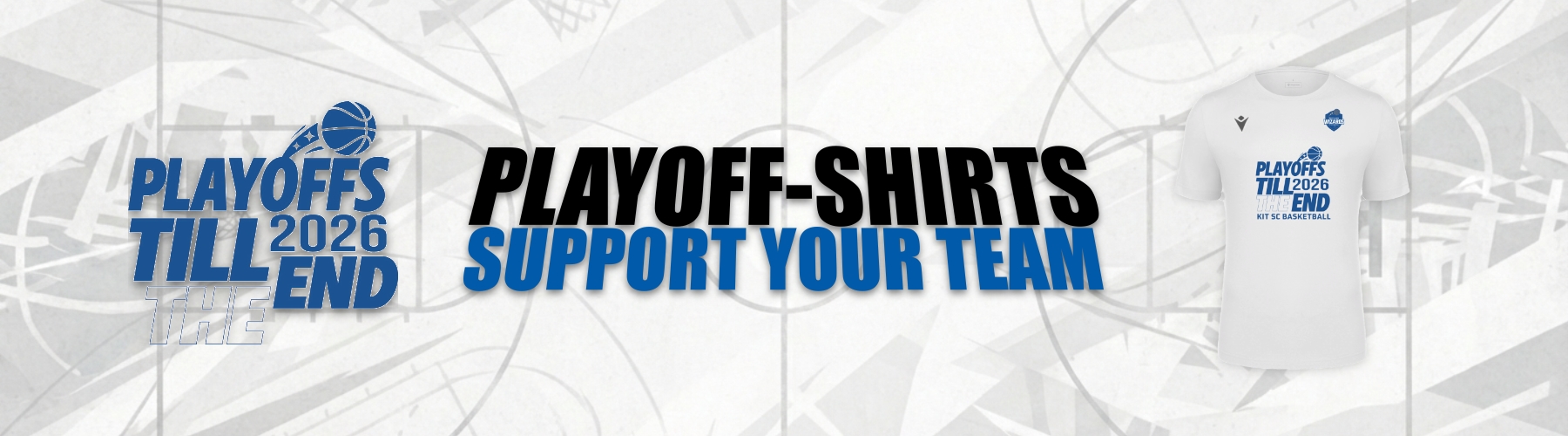 PLAYOFFS 2026 – TILL THE END! Hol dir jetzt dein Shirt und supporte unser Team!