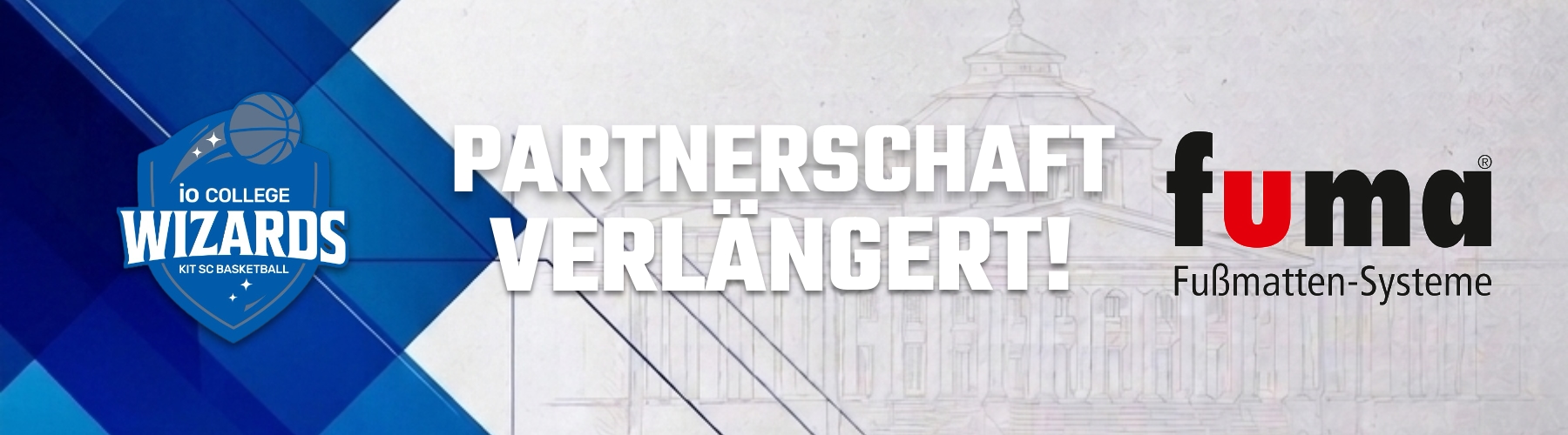 FUMA Hauszubehör GmbH verlängert Engagement bei den io College Wizards